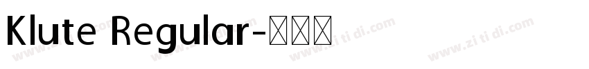 Klute Regular字体转换